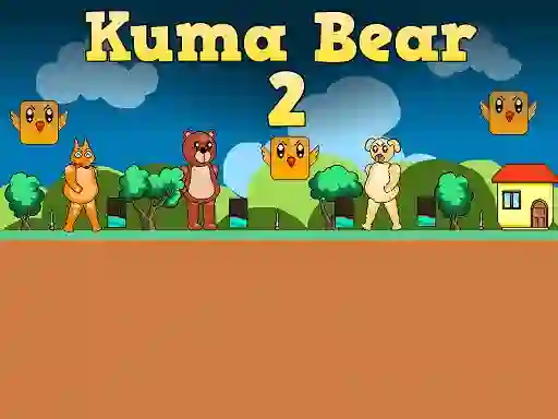 Mäng Kuma Bear 2 Internetis