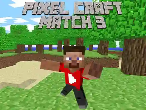 Mäng Pixel Craft Match 3 Internetis