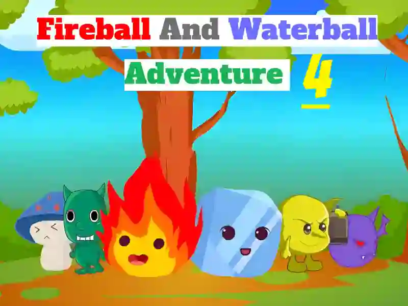 Mäng Fireball And Waterball Adventure 4 Internetis