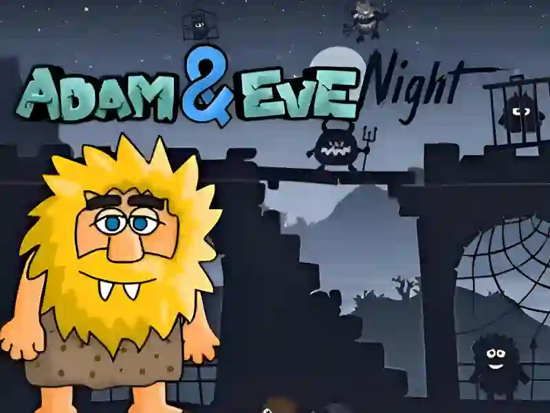 Mäng Adam & Eve Night Internetis
