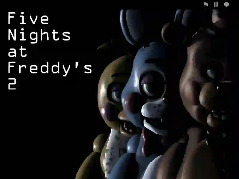 Mäng Five Nights at Freddy’s 2 Internetis