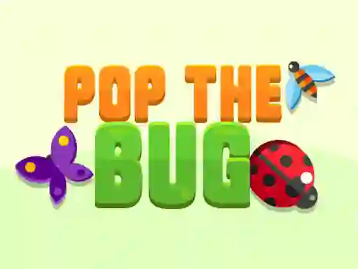 Mäng Pop the Bug Internetis