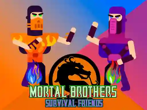 Mäng Mortal Brothers Survival Friends Internetis