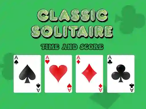 Mäng Classic Solitaire: Time and Score Internetis