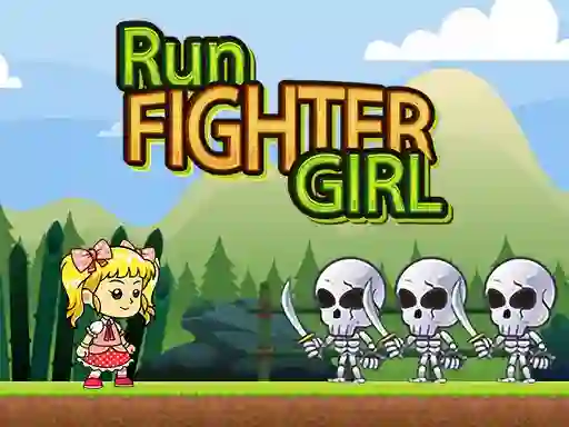 Mäng Run Fighter Girl Internetis