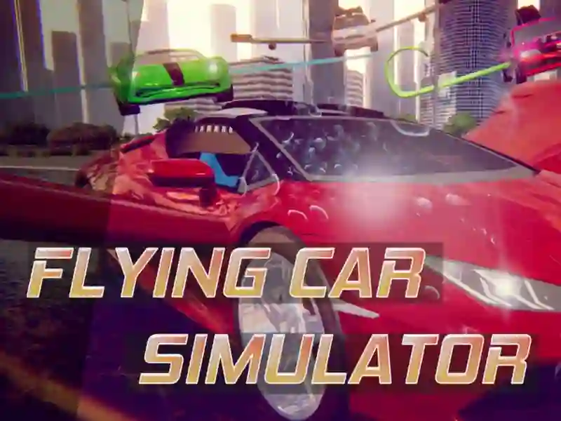 Mäng Flying Car Extreme Simulator Internetis