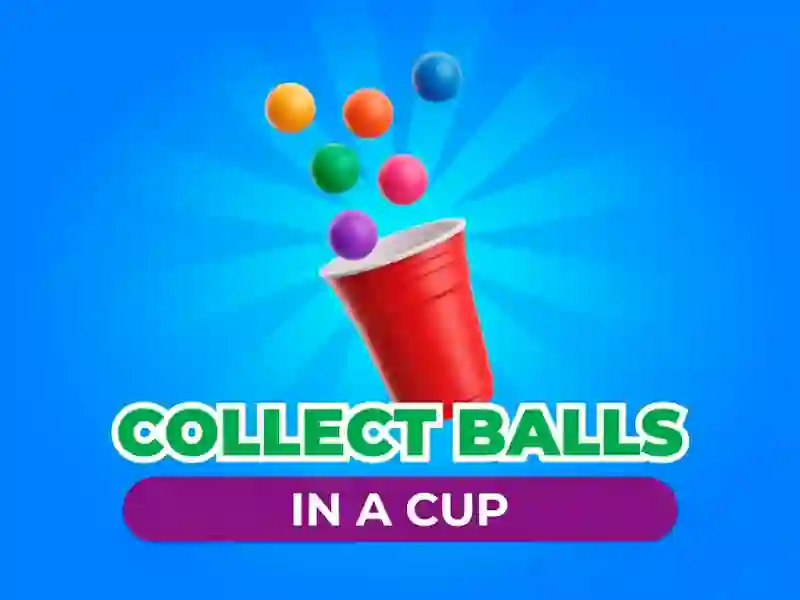 Mäng Collect Balls In A Cup Internetis