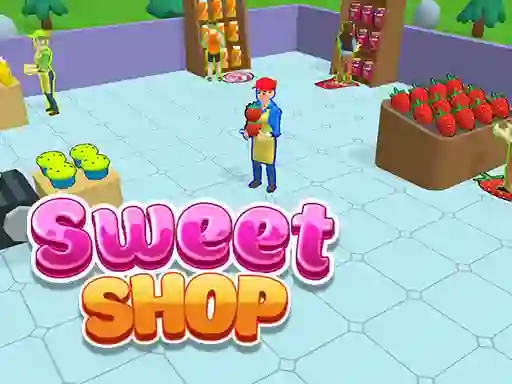 Mäng Sweet Shop 3D Internetis