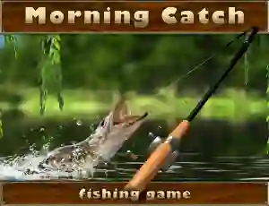 Mäng Morning catch Internetis