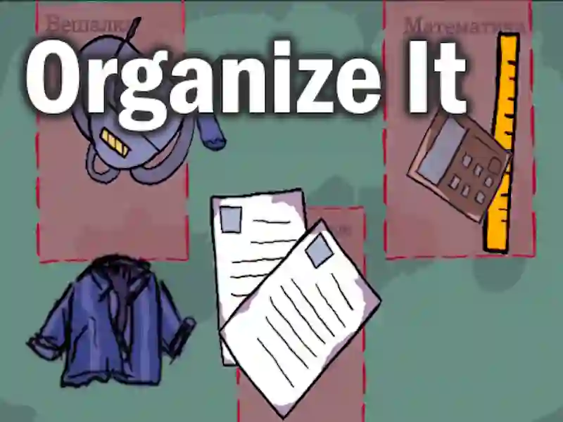 Mäng Organize It Internetis