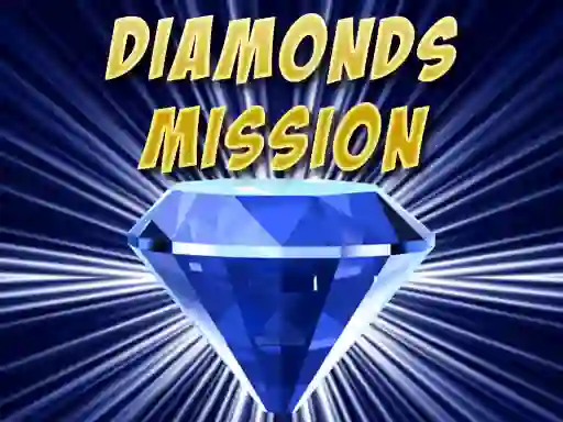 Mäng Diamonds Mission Internetis