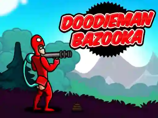 Mäng Doodieman Bazooka Internetis