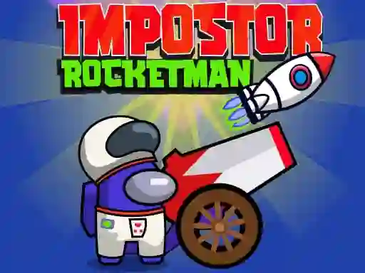Mäng Impostor Rocketman Internetis