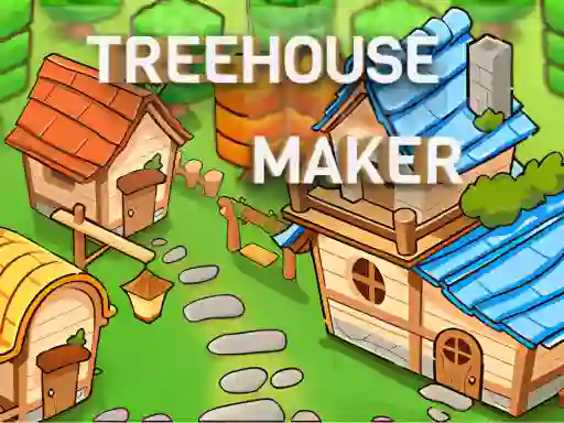 Mäng Treehouses maker Internetis
