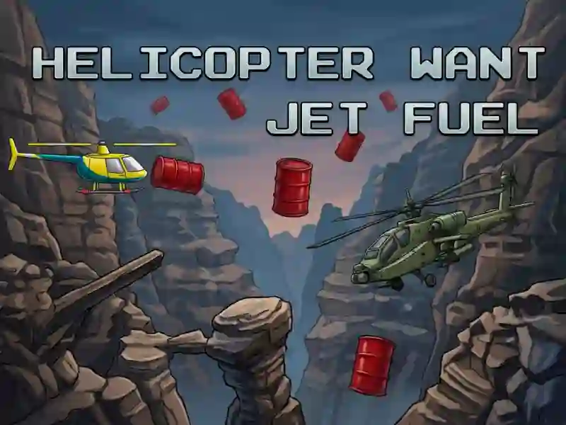 Mäng Helicopter Want Jet Fuel Internetis