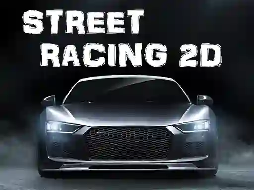 Mäng Street Racing 2d Internetis