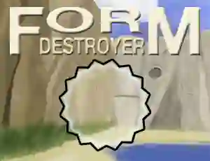 Mäng Form Destroyer Internetis