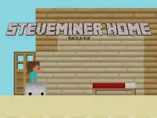 Mäng Steveminer Home Internetis