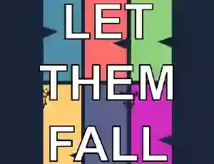 Mäng Let them fall Internetis