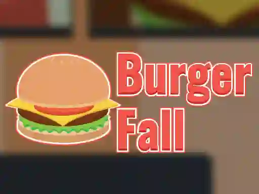 Mäng Burger Fall Internetis