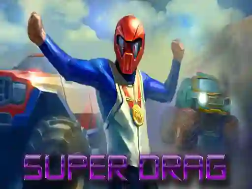 Mäng Super Drag Internetis