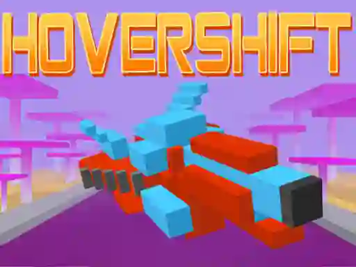 Mäng Hover Shift Internetis