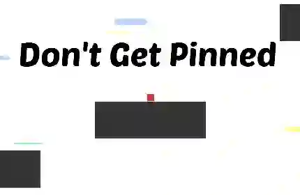 Mäng Don't Get Pinned Internetis