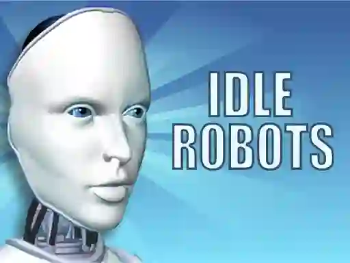 Mäng Idle Robots Internetis