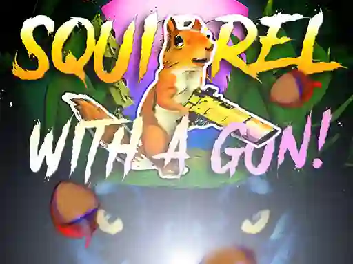Mäng Squirrel with a gun! Internetis
