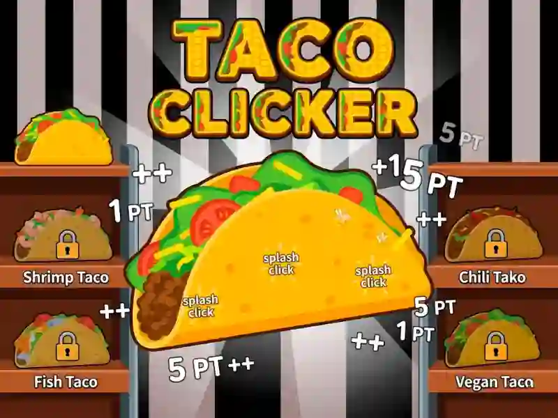 Mäng Taco Clicker Internetis