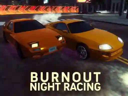 Mäng Burnout Night Racing Internetis