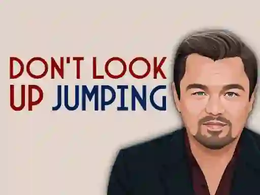 Mäng Don`t Look Up! Jumping Internetis