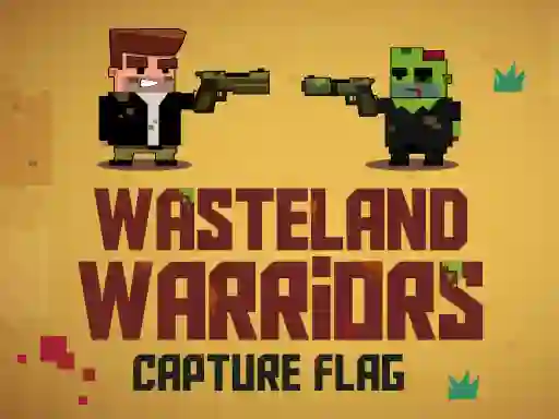 Mäng Wasteland Warriors Capture the Flag Internetis