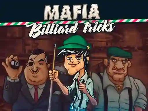 Mäng Mafia billiard tricks Internetis