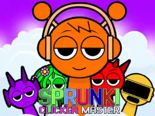 Mäng Sprunki Clicker Master Internetis