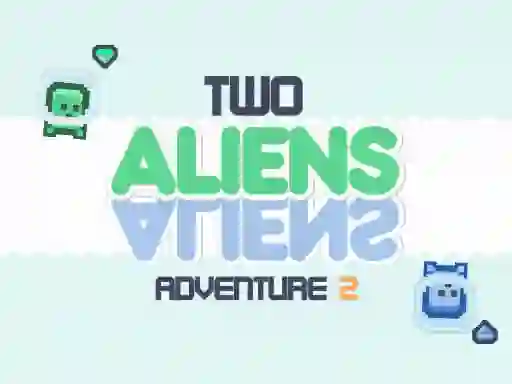 Mäng Two Aliens Adventure 2 Internetis