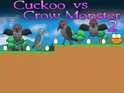 Mäng Cuckoo vs Crow Monster 2 Internetis