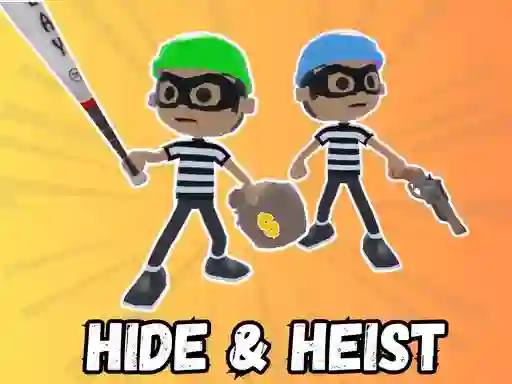 Mäng Hide & Heist Internetis