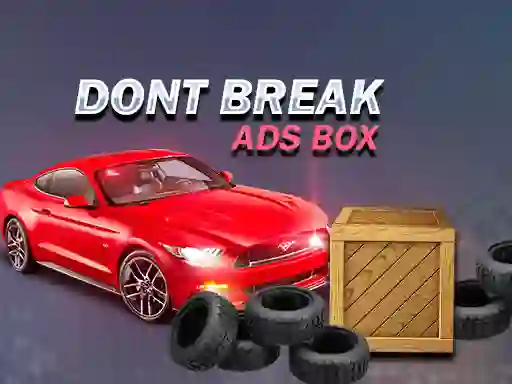 Mäng Don't Break Ads Box Internetis
