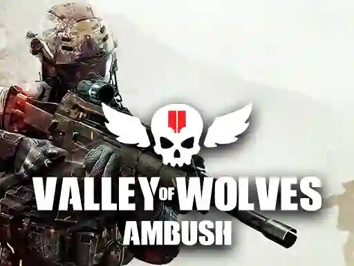Mäng Valley of Wolves Ambush Internetis