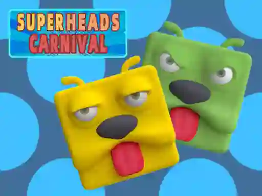 Mäng Super Heads Carnival Internetis