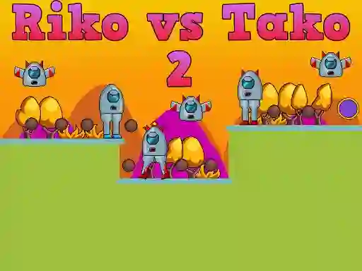 Mäng Riko vs Tako 2 Internetis