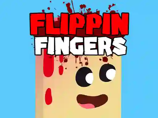 Mäng Flippin Fingers Internetis