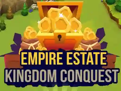 Mäng Empire Estate Kingdom Conquest Internetis