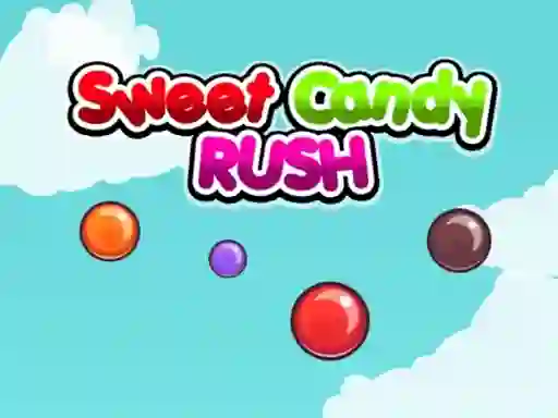 Mäng Sweet Candy Rush Internetis