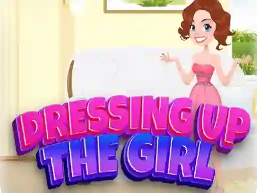 Mäng Dressing Up The Girl Internetis