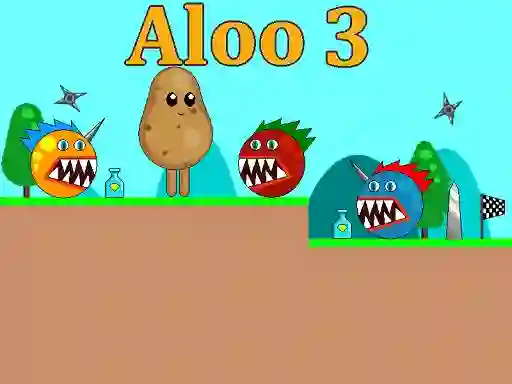 Mäng Aloo 3 Internetis