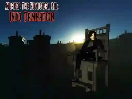 Mäng Murder The Homicidal liu - Into Damnation Internetis