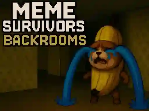 Mäng Meme Survivors: Backrooms Internetis