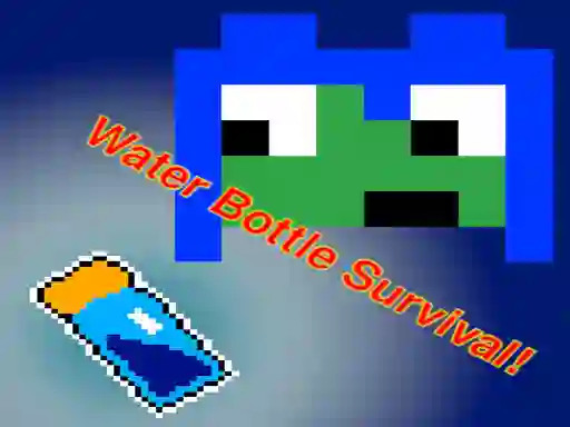 Mäng Water Bottle Survival Game! Internetis